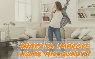 Ways to improve your home air quality